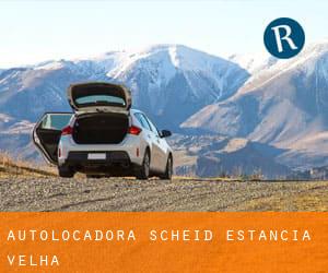 Autolocadora Scheid (Estância Velha)