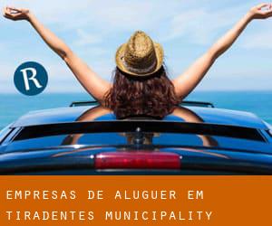 Empresas de aluguer em Tiradentes Municipality